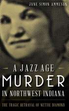 A Jazz Age Murder in Northwest Indiana