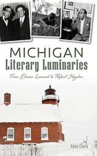 Michigan Literary Luminaries