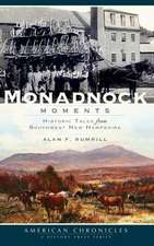 Monadnock Moments