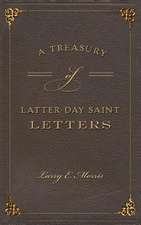 A Treasury of Latter-Day Saint Letters