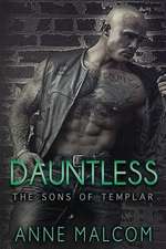 Dauntless (Sons of Templar MC)