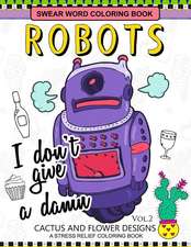 Swear Word Coloring Books Robot Vol.2