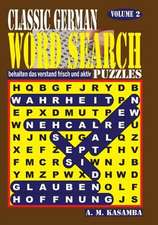 Classic German Word Search Puzzles. Vol. 2