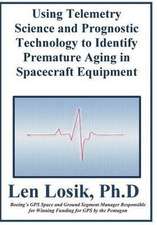 Using Telemetry Science and Prognostic Technology to Identify Premature Aging in Spacecraft Equipment