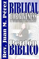 Biblical Forgiveness