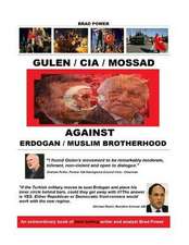 Gulen / CIA / Mossad