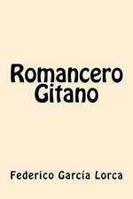 Romancero Gitano (Spanish Edition)