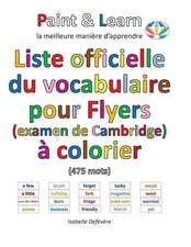 Liste Officielle Du Vocabulaire Pour Flyers (Examen de Cambridge)