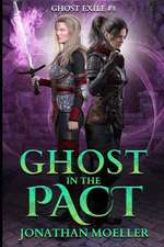 Ghost in the Pact