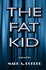 The Fat Kid