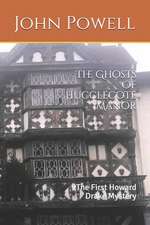 The Ghosts of Hucclecote Manor