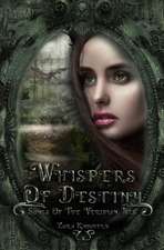 Whispers of Destiny