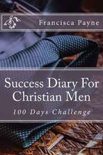 Success Diary for Christian Men