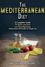 The Mediterranean Diet