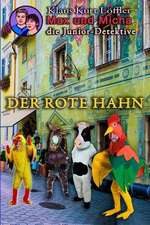 Der Rote Hahn