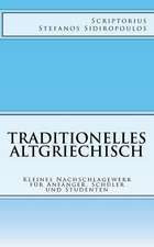 Traditionelles Altgriechisch