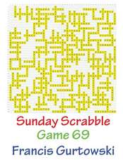 Sunday Scrabble Game 69