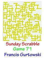 Sunday Scrabble Game 71