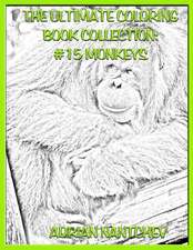 The Ultimate Coloring Book Collection #15 Monkeys