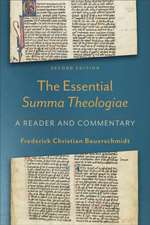 The Essential Summa Theologiae – A Reader and Commentary