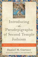 Introducing the Pseudepigrapha of Second Temple – Message, Context, and Significance