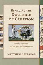 Engaging the Doctrine of Creation