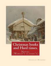 Christmas Books and Hard Times