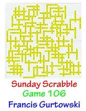 Sunday Scrabble Game 106