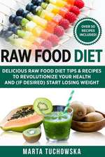 Raw Food Diet