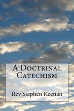 A Doctrinal Catechism