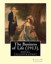 The Business of Life (1913). by