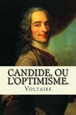 Candide, Ou L'Optimisme.