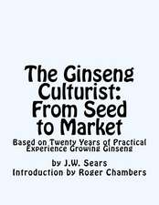 The Ginseng Culturist