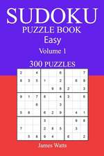 Easy 300 Sudoku Puzzle Book