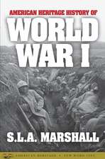 American Heritage History of World War I