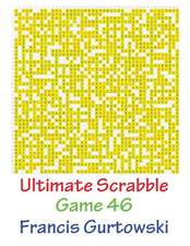 Ultimate Scabble Game 46