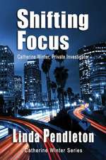 Shifting Focus