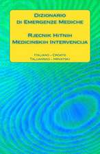 Dizionario Di Emergenze Mediche / Rjecnik Hitnih Medicinskih Intervencija