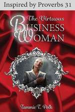 The Virtuous Business Woman