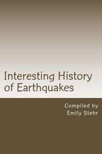 Interesting History of Earthquakes