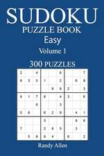 300 Easy Sudoku Puzzle Book