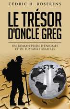 Le Tresor D'Oncle Greg