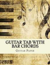 Guitar Tab with Bar Chords