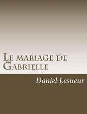 Le Mariage de Gabrielle