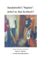 Steubenville's Rapists