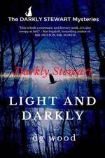 The Darkly Stewart Mysteries