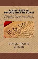 States' Rights Before They're Gone!