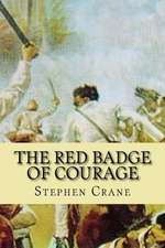 The Red Badge of Courage (English Edition)