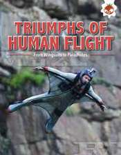 Triumphs of Human Flight