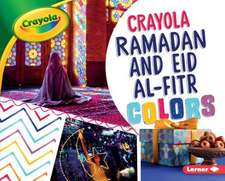 Crayola (R) Ramadan and Eid Al-Fitr Colors